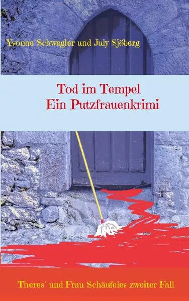 Cover: Tod im Tempel - ein Putzfrauenkrimi