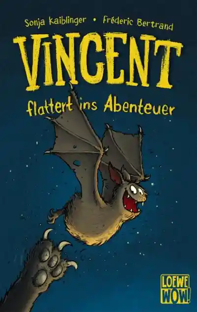 Cover: Vincent flattert ins Abenteuer (Band 1)