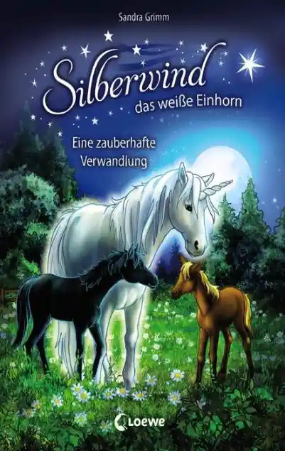 Cover: Silberwind, das weiße Einhorn (Band 9) - Eine zauberhafte Verwandlung