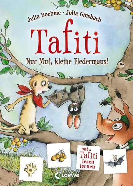 Cover: Tafiti - Nur Mut, kleine Fledermaus!