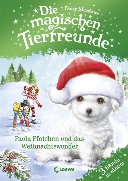 Die magischen Tierfreunde - Paula Pfötchen und das Weihnachtswunder</a>