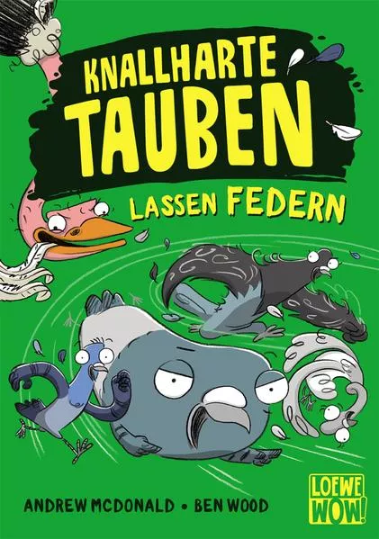 Cover: Knallharte Tauben lassen Federn (Band 2)