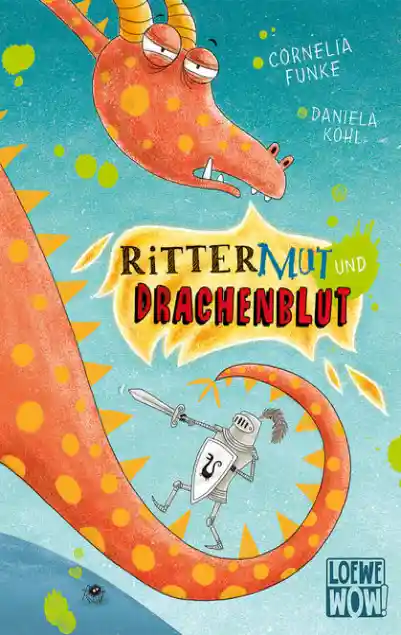 Cover: Rittermut und Drachenblut