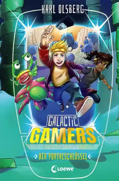 Cover: Galactic Gamers (Band 3) - Der Portalschlüssel