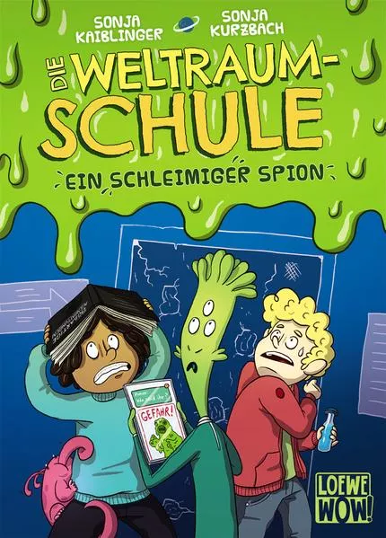 Cover: Die Weltraumschule (Band 2) - Ein schleimiger Spion