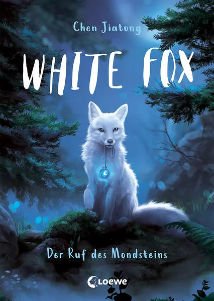 Cover: White Fox (Band 1) - Der Ruf des Mondsteins