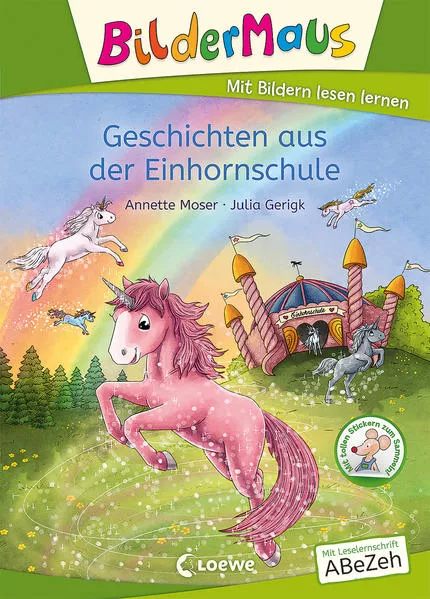 Cover: Bildermaus - Geschichten aus der Einhornschule