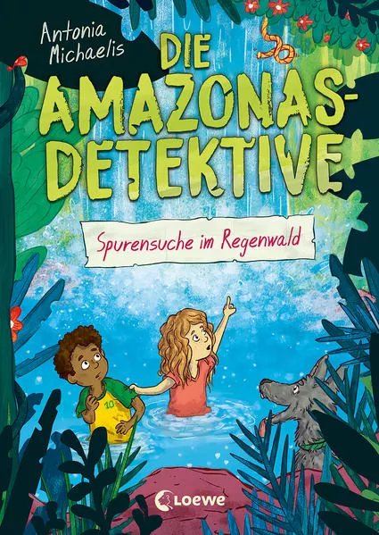 Cover: Die Amazonas-Detektive (Band 3) - Spurensuche im Regenwald