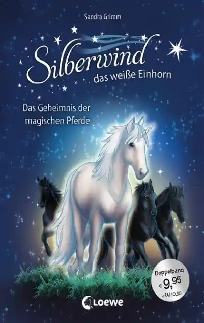 Silberwind, das weiße Einhorn (Band 3-4) - Das Geheimnis der magischen Pferde</a>