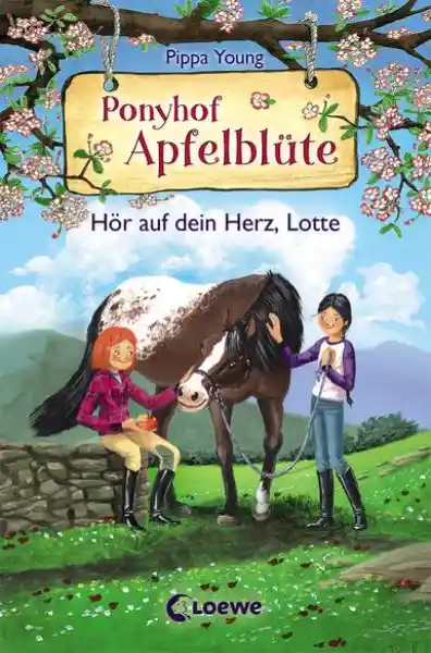 Cover: Ponyhof Apfelblüte (Band 17) - Hör auf dein Herz, Lotte