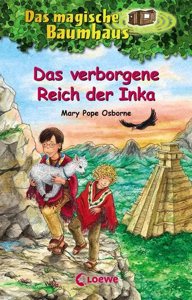 Cover: Das magische Baumhaus (Band 58) - Das verborgene Reich der Inka