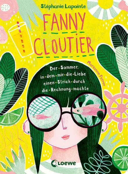 Cover: Fanny Cloutier (Band 3) - Der Sommer, in dem mir die Liebe einen Strich durch die Rechnung machte