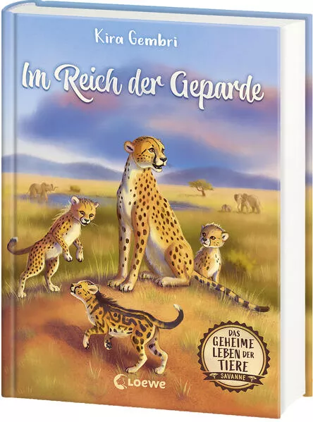 Cover: Das geheime Leben der Tiere (Savanne, Band 3) - Im Reich der Geparde