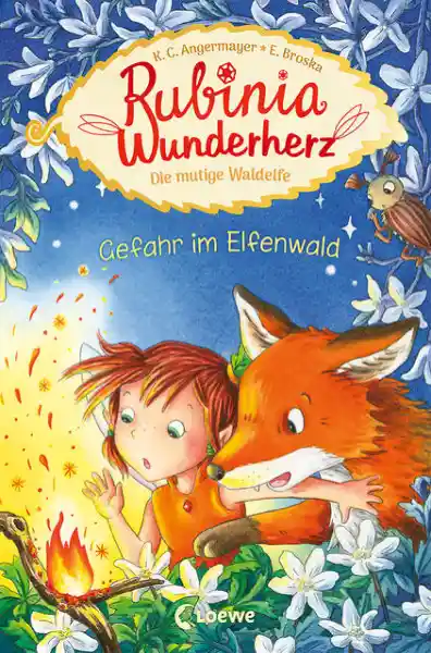 Cover: Rubinia Wunderherz, die mutige Waldelfe (Band 4) - Gefahr im Elfenwald