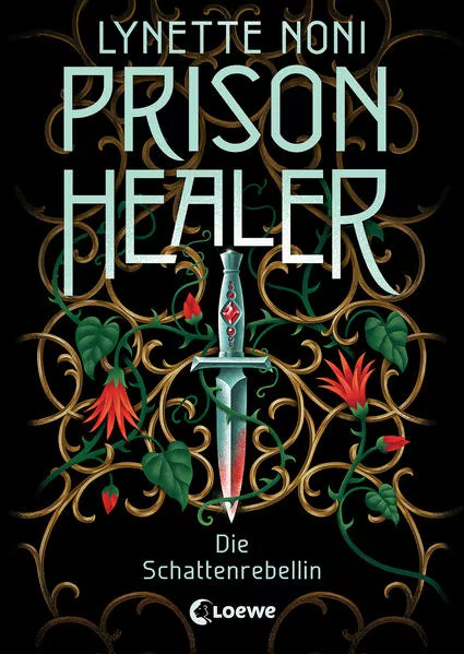 Cover: Prison Healer (Band 2) - Die Schattenrebellin