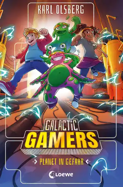 Cover: Galactic Gamers (Band 4) - Planet in Gefahr