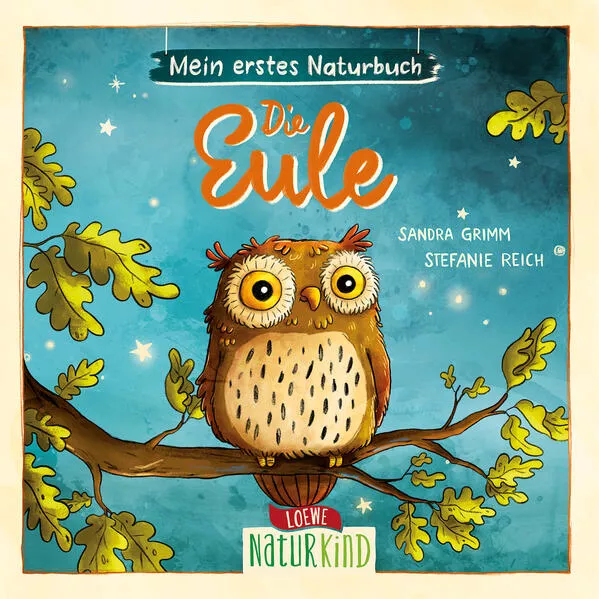 Cover: Mein erstes Naturbuch - Die Eule