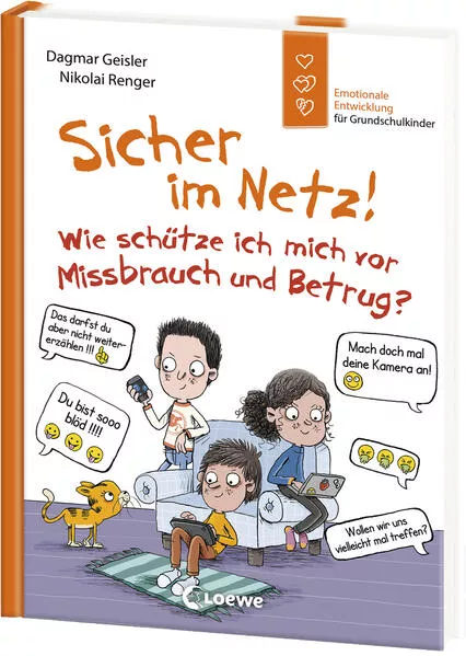 Sicher im Netz! Wie schütze ich mich vor Missbrauch und Betrug? (Starke Kinder, glückliche Eltern)</a>