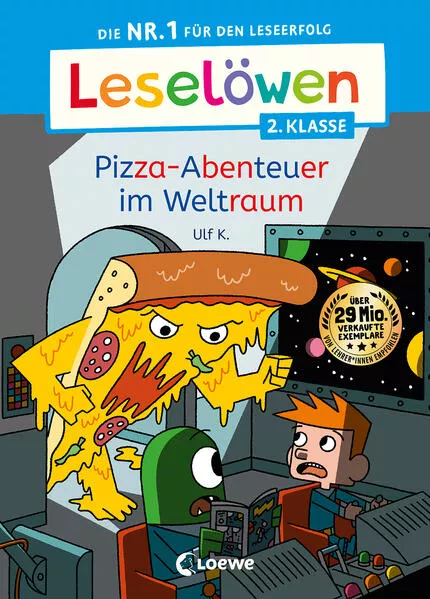 Cover: Leselöwen 2. Klasse - Pizza-Abenteuer im Weltraum