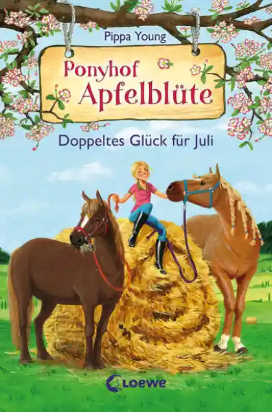 Cover: Ponyhof Apfelblüte (Band 21) - Doppeltes Glück für Juli