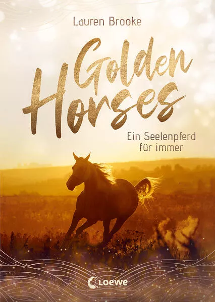 Cover: Golden Horses (Band 1) - Ein Seelenpferd für immer