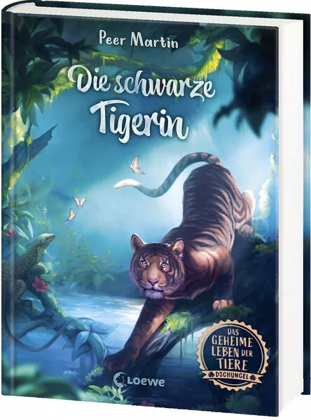 Cover: Das geheime Leben der Tiere (Dschungel, Band 2) - Die schwarze Tigerin