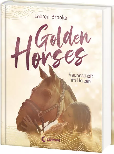 Cover: Golden Horses (Band 3) - Freundschaft im Herzen