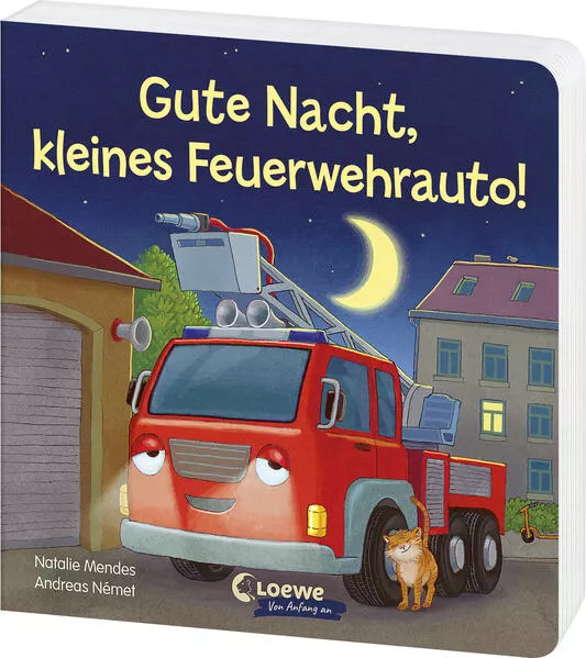 Cover: Gute Nacht, kleines Feuerwehrauto!
