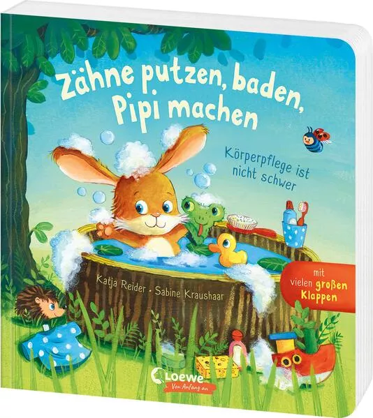 Cover: Zähne putzen, baden, Pipi machen - Körperpflege ist nicht schwer