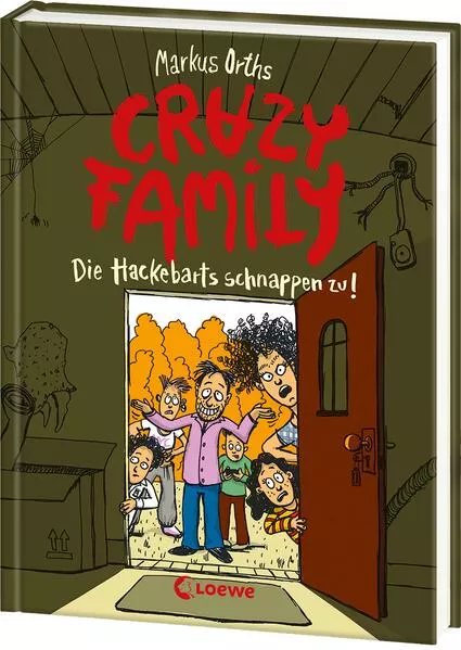 Cover: Crazy Family (Band 2) - Die Hackebarts schnappen zu!