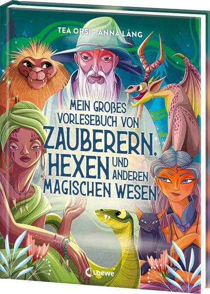 Cover: Mein großes Vorlesebuch von Zauberern, Hexen und anderen magischen Wesen