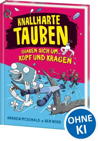Cover: Knallharte Tauben quaken sich um Kopf und Kragen (Band 9)