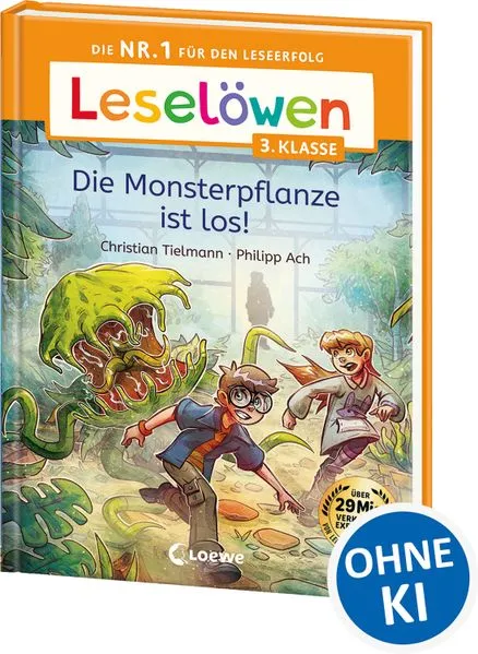 Cover: Leselöwen 3. Klasse - Die Monsterpflanze ist los!