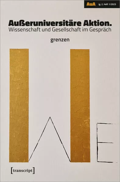 Cover: Außeruniversitäre Aktion. Wissenschaft und Gesellschaft im Gespräch
