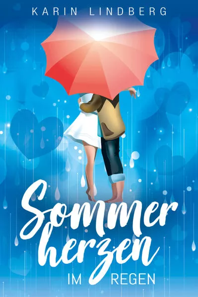 Cover: Sommerherzen im Regen