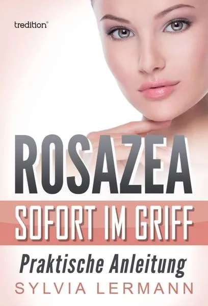 Rosazea sofort im Griff</a>