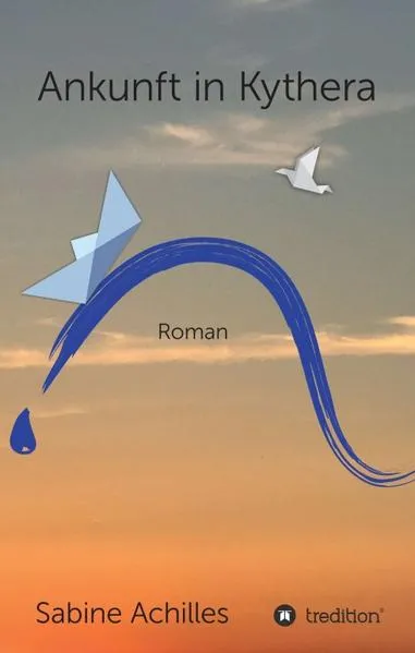 Cover: Ankunft in Kythera