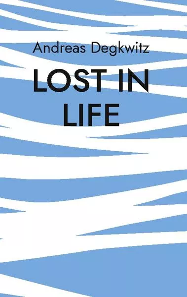 Cover: Lost in Life