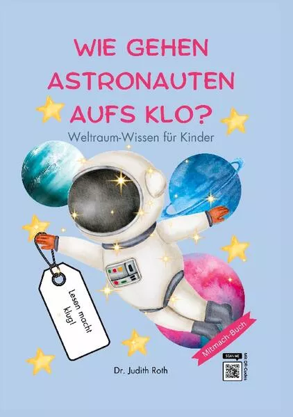 Cover: Wie gehen Astronauten aufs Klo?