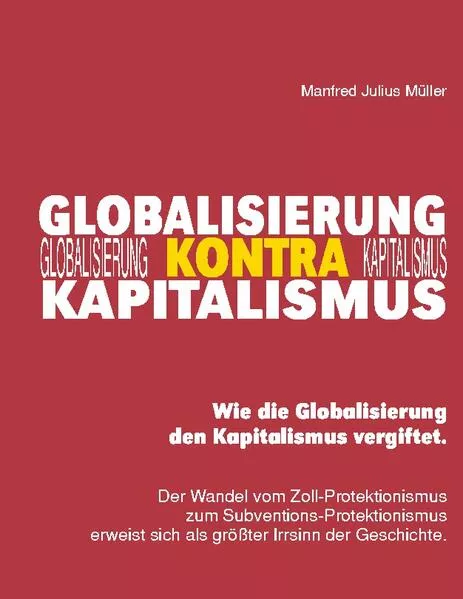 Cover: Globalisierung kontra Kapitalismus