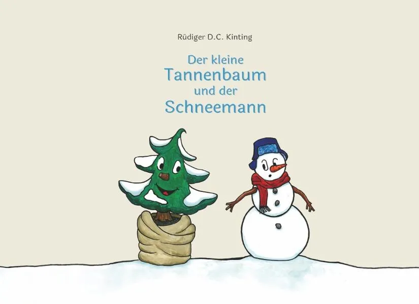 Der kleine Tannenbaum und der Schneemann</a>