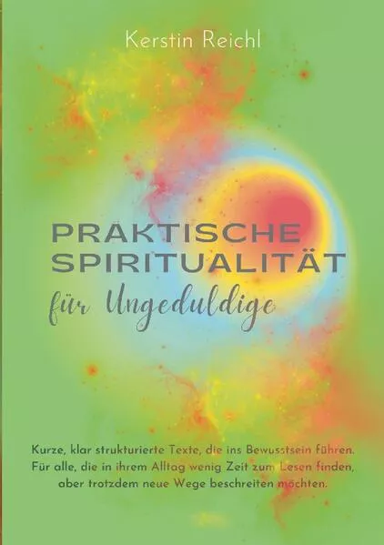 Cover: Praktische Spiritualität für Ungeduldige