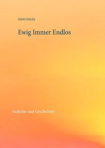 Cover: Ewig Immer Endlos