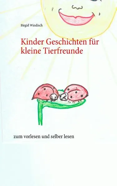 Cover: Kinder Geschichten für kleine Tierfreunde