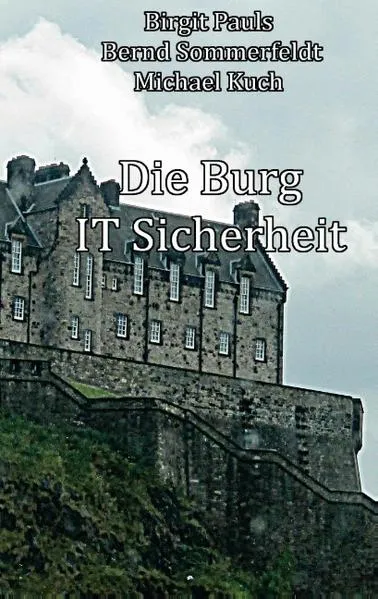 Cover: Die Burg IT-Sicherheit