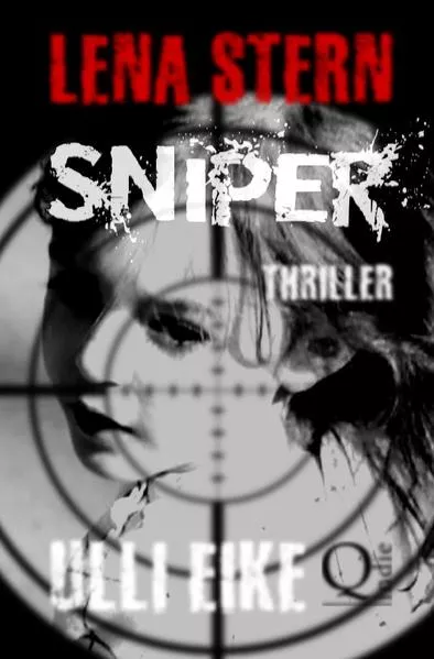 Cover: Lena Stern / Lena Stern: Sniper
