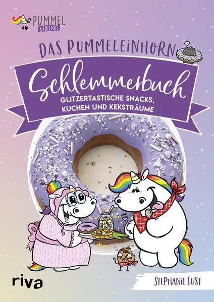 Cover: Das Pummeleinhorn-Schlemmerbuch