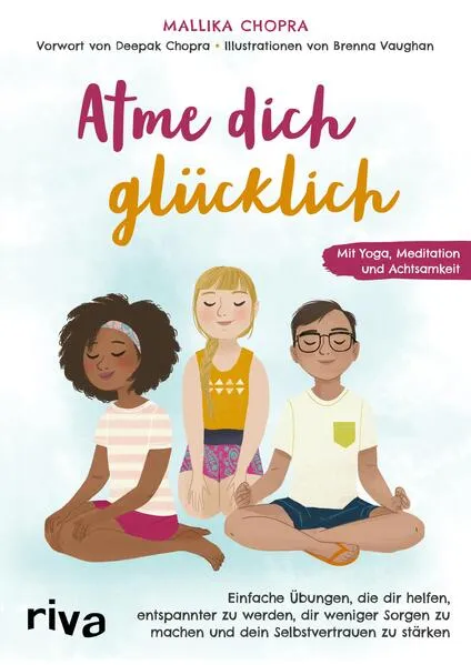 Cover: Atme dich glücklich