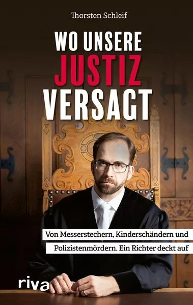 Cover: Wo unsere Justiz versagt