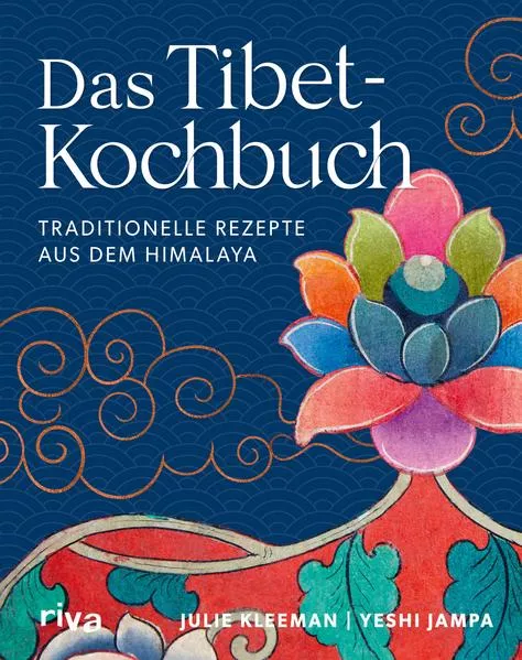 Cover: Das Tibet-Kochbuch